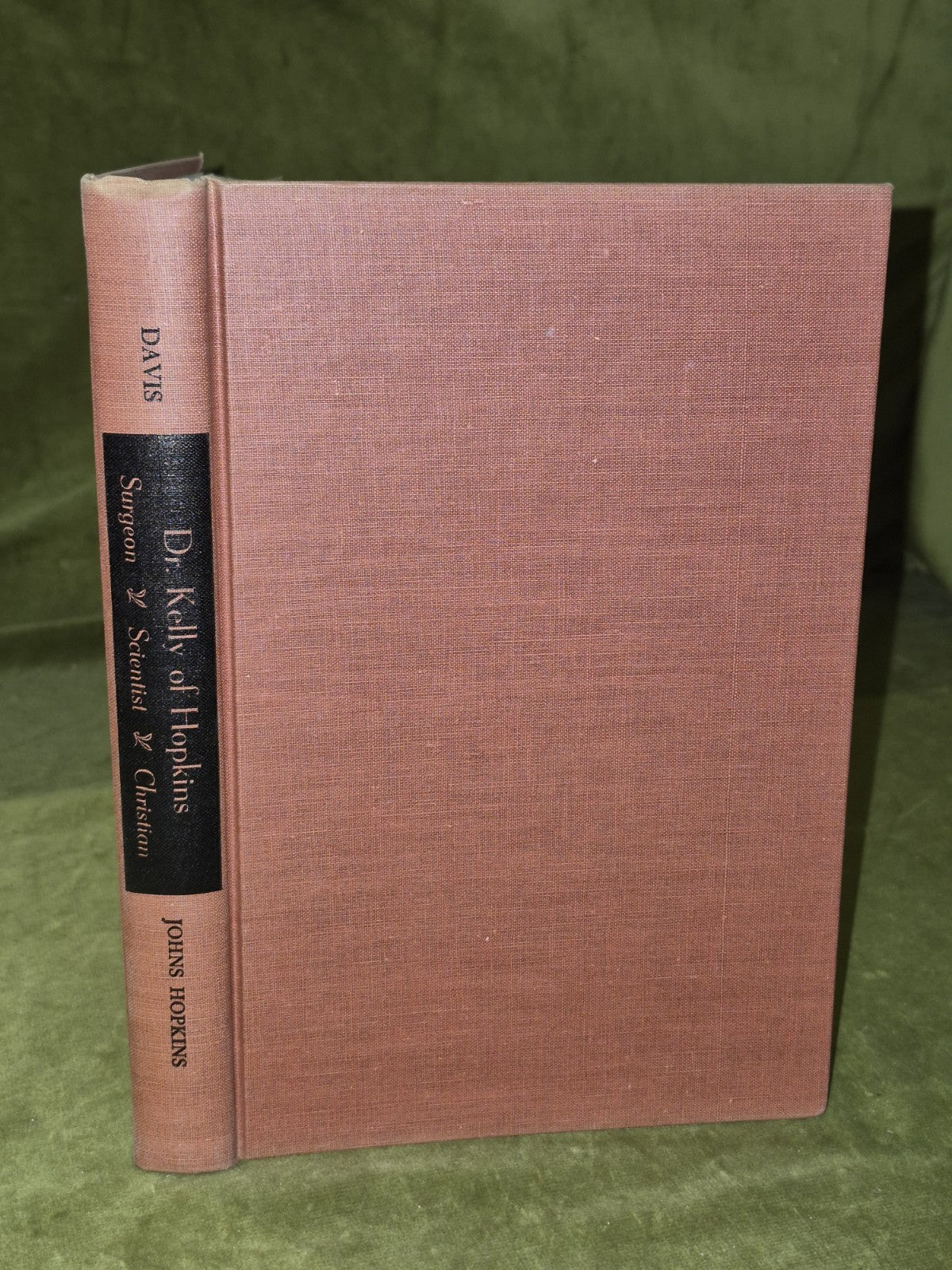 Dr Kelly Of Hopkins Surgeon Scientist Christian - Audrey W. Davis HB/DJ 1959 1st4