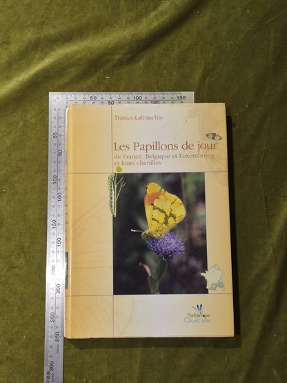 Les Papillons De Jour De France, Belgique Et Luxembourg .. Tristan Lafranchis0