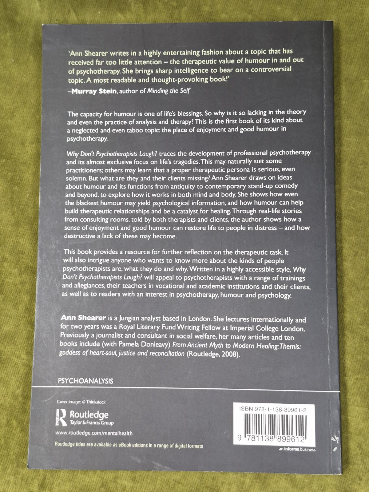 Why Don't Psychotherapists Laugh? Ann Shearer1