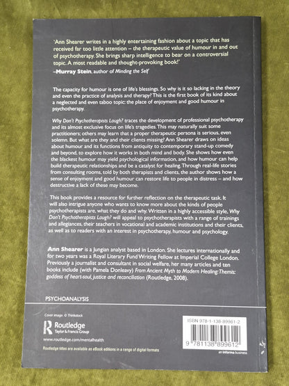 Why Don't Psychotherapists Laugh? Ann Shearer1