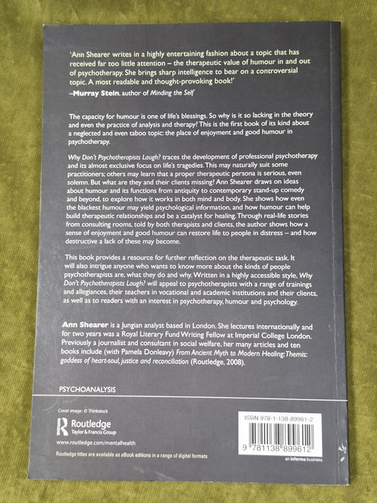 Why Don't Psychotherapists Laugh? Ann Shearer1