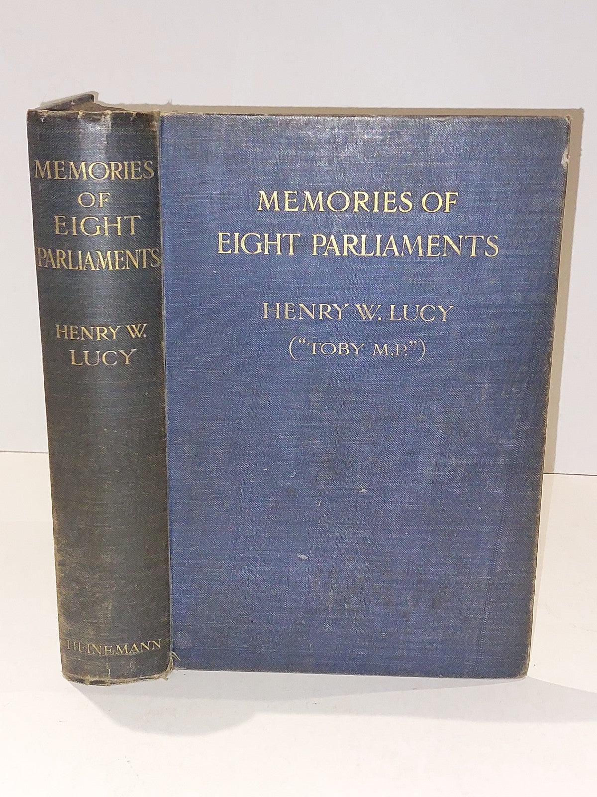 Memories Of Eight Parliaments By Henry W Lucy (1908) 1st Ed Hb Book0