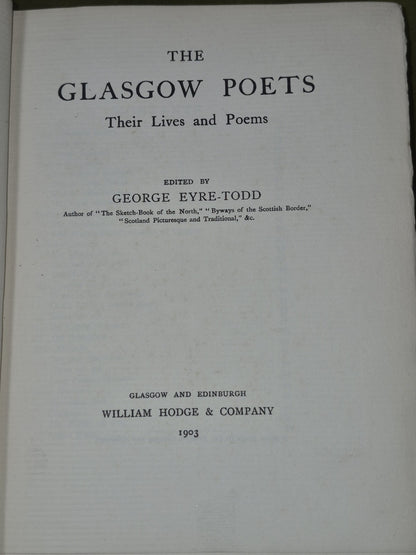 The Glasgow Poets WIlliam Hodge George Eyre-Todd 1903 First Edition4