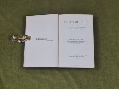 Scottish Song Its Wealth Wisdom & Social Significance - John Stuart Blackie 18894