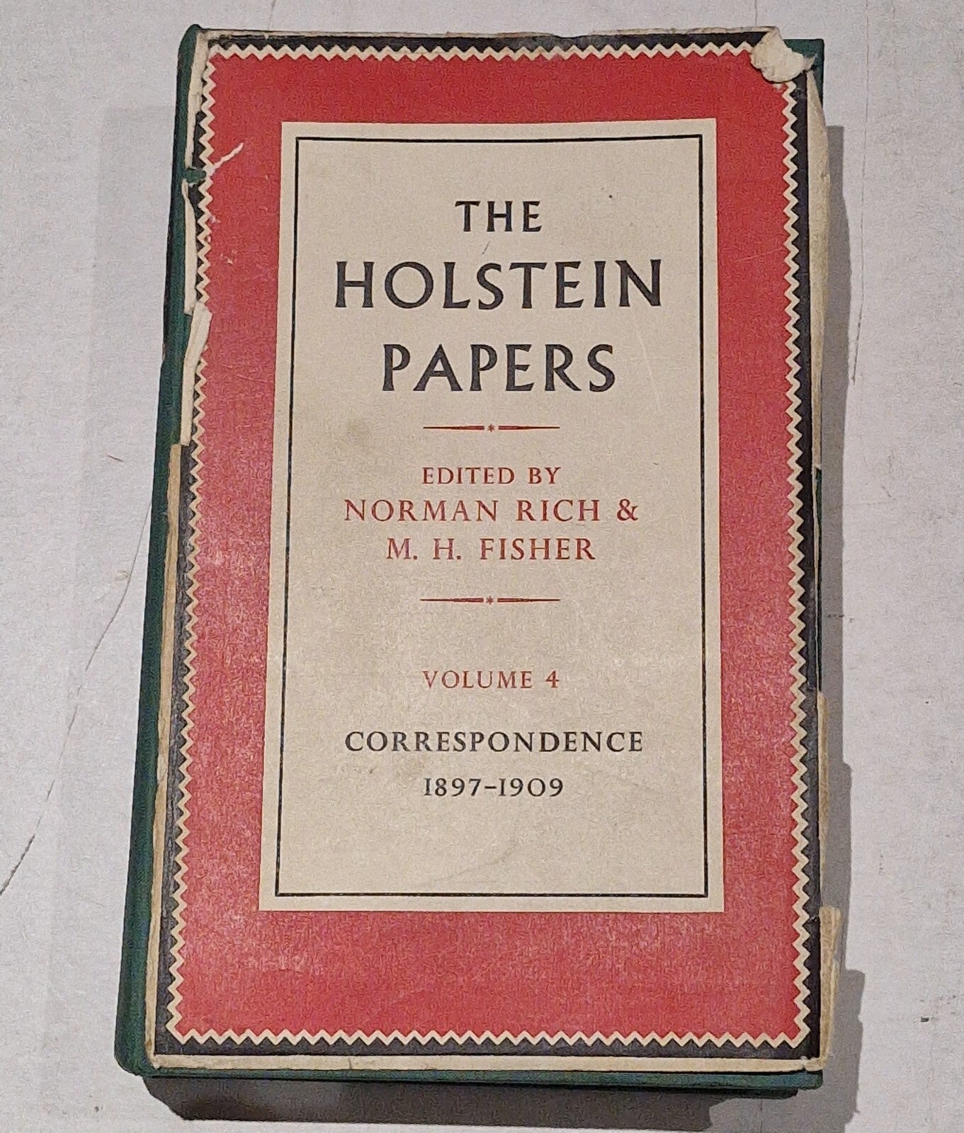 The Holstein Papers Volume IV (Norman Rich & M. H. Fisher  1963) Vol. 40