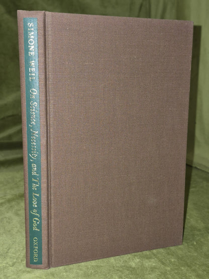Simone Weil On science, necessity, and the love of God 19684