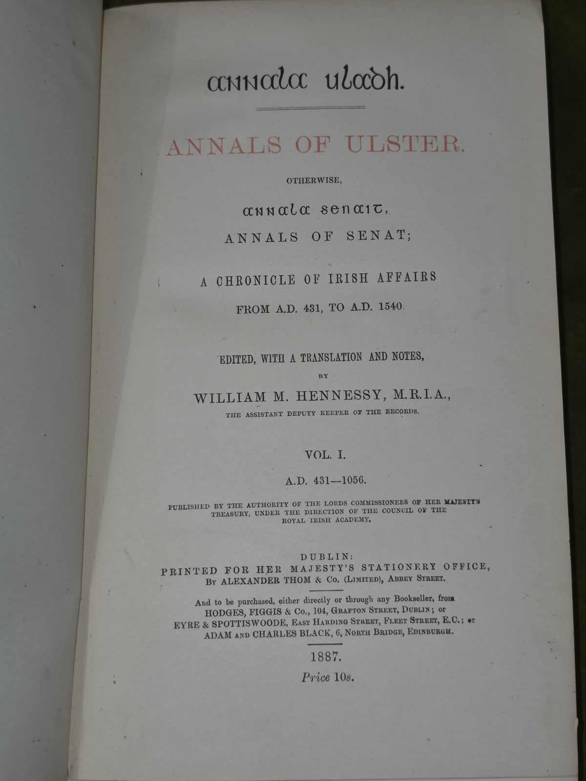 Annals of Ulster 431-1056 1887 Vol I William Hennessy Irish Affairs5