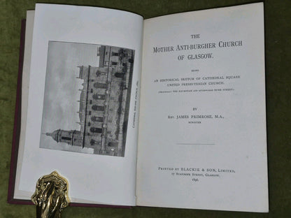 The Mother Anti-Burgher Church of Glasgow James Primrose 1896 Blackie & Son6
