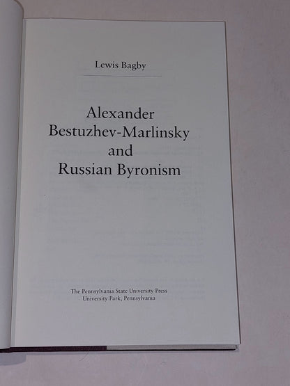 Alexander Bestuzhev-Marlinsky & Russian Byronism By Lewis Bagby (1995) Hb Book5