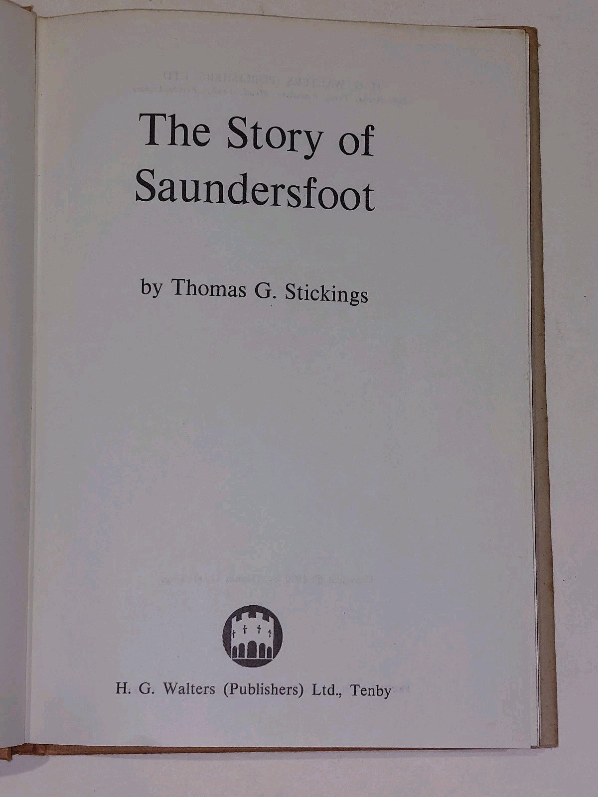 The story of Saundersfoot by Thomas G. Stickings 1970 1st Ed5