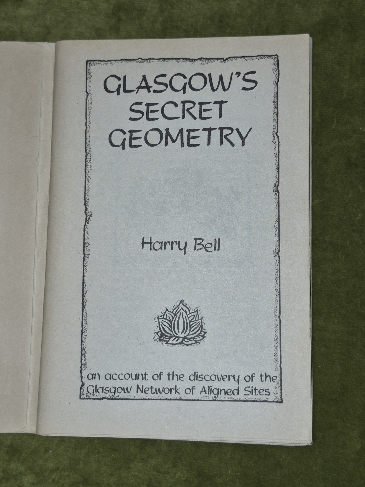 Glasgow's Secret Geometry Harry Bell 1984 Leyline Publications First Edition7