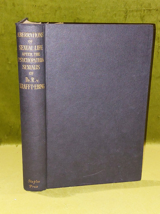 Krafft-Ebing's Aberrations of Sexual Life Being the Psychopathia Sexualis (1959)0