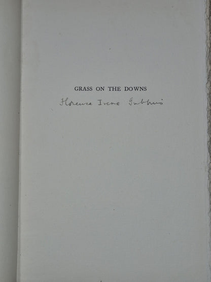 Florence Irene Gubbins - Grass on the Downs SIGNED 1935 Favil Press First5