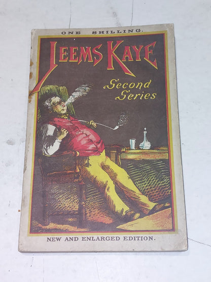 Jeems Kaye: His Adventure & Opinions, Second Series [W & R Holmes] Pb Book0