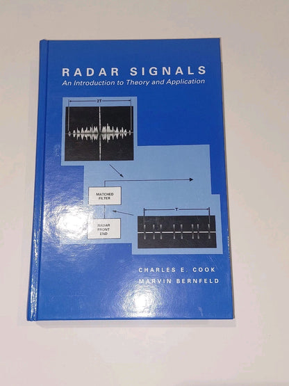 Radar Signals An Introduction to Theory and Application by Cook, Bernfeld (1993)0
