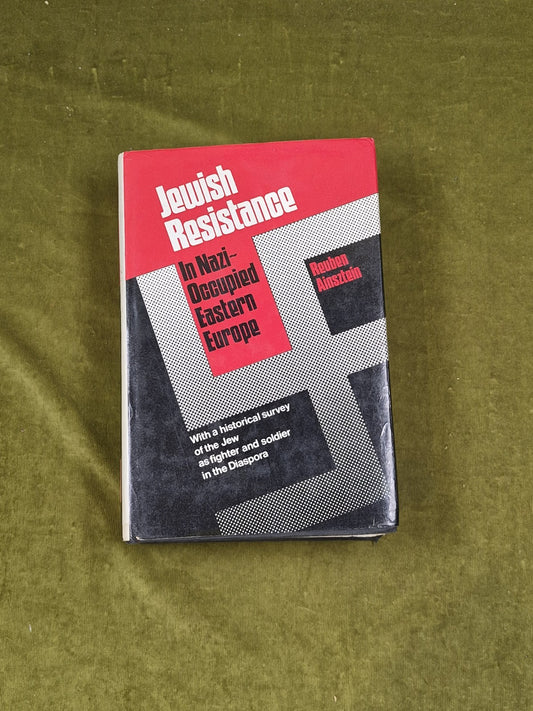 Jewish Resistance in Nazi Occupied Eastern Europe - Reuben Ainsztein , Paul Elek0