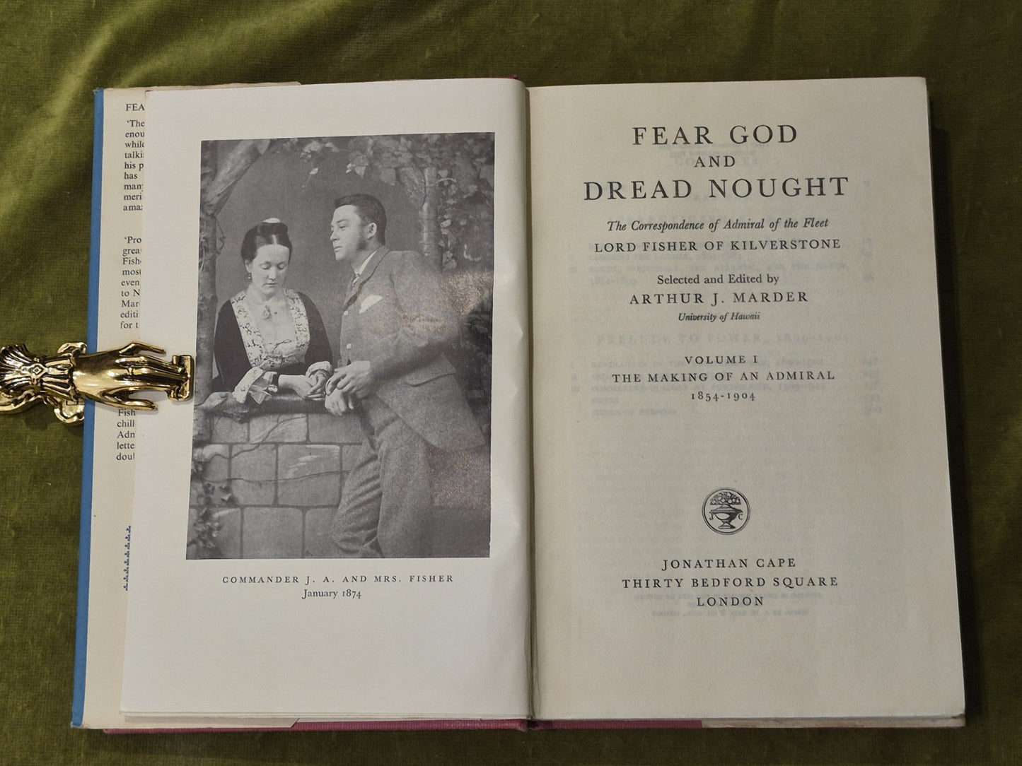 Fear God and Dread Nought Vol 1 - Lord Fisher of Kilverstone 1953 Cape 2nd HB DJ5