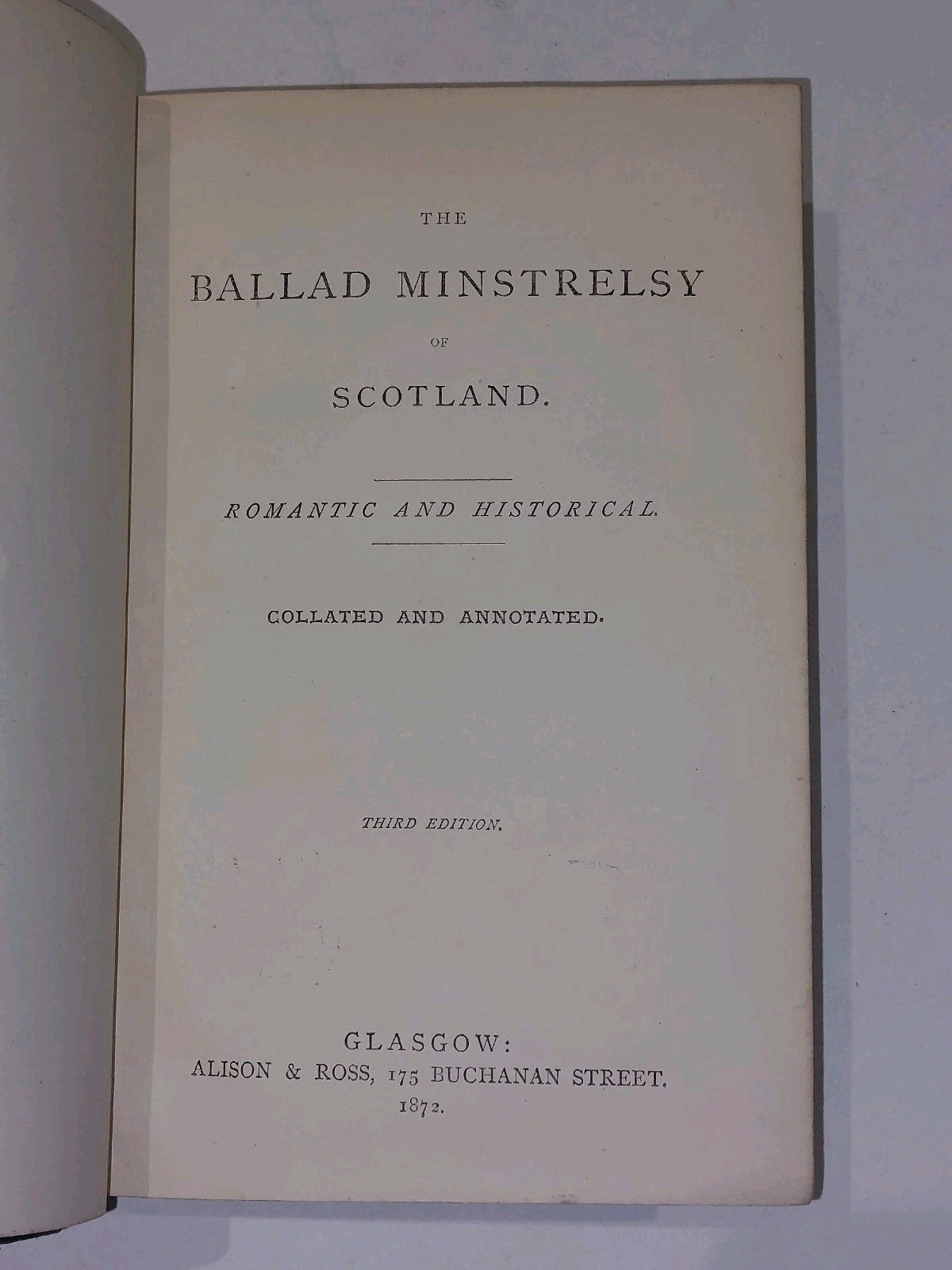 The Ballad Minstrelsy of Scotland, Romantic. Alison & Ross 1872 With Provenance 4