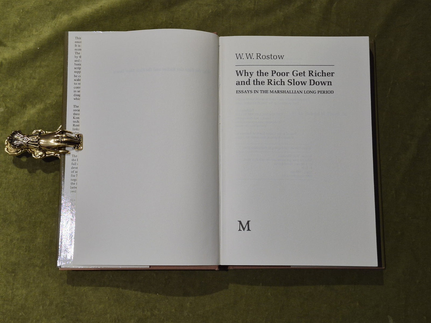 Why the Poor Get Richer and the Rich Slow Down - W W Rostow , Macmillan 1980 DJ3