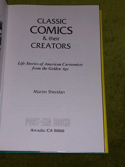 Classic Comics & Their Creators By Martin Sheridan (1973) [Post Era] Hb Book3