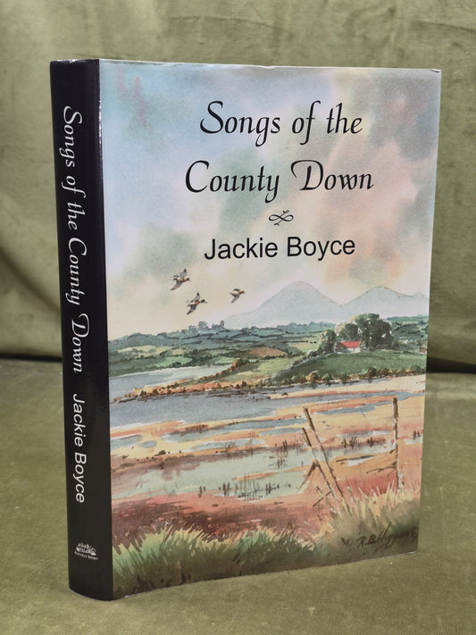 Songs of the County Down Jackie Boyce0