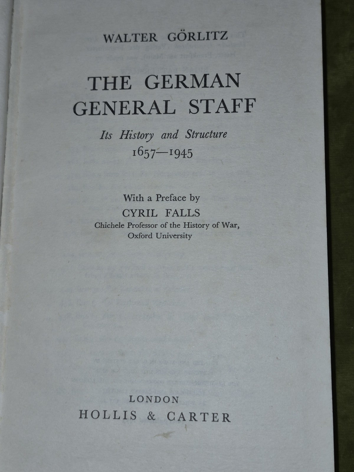 WALTER GORITZ The German General Staff - 1st ed 1953 DJ5