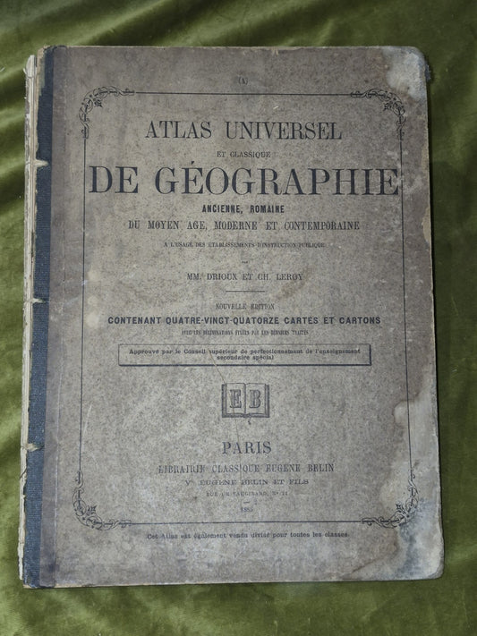Atlas Universel et Classique De Geographie Acienne Romaine: Du Moyen Age 18850
