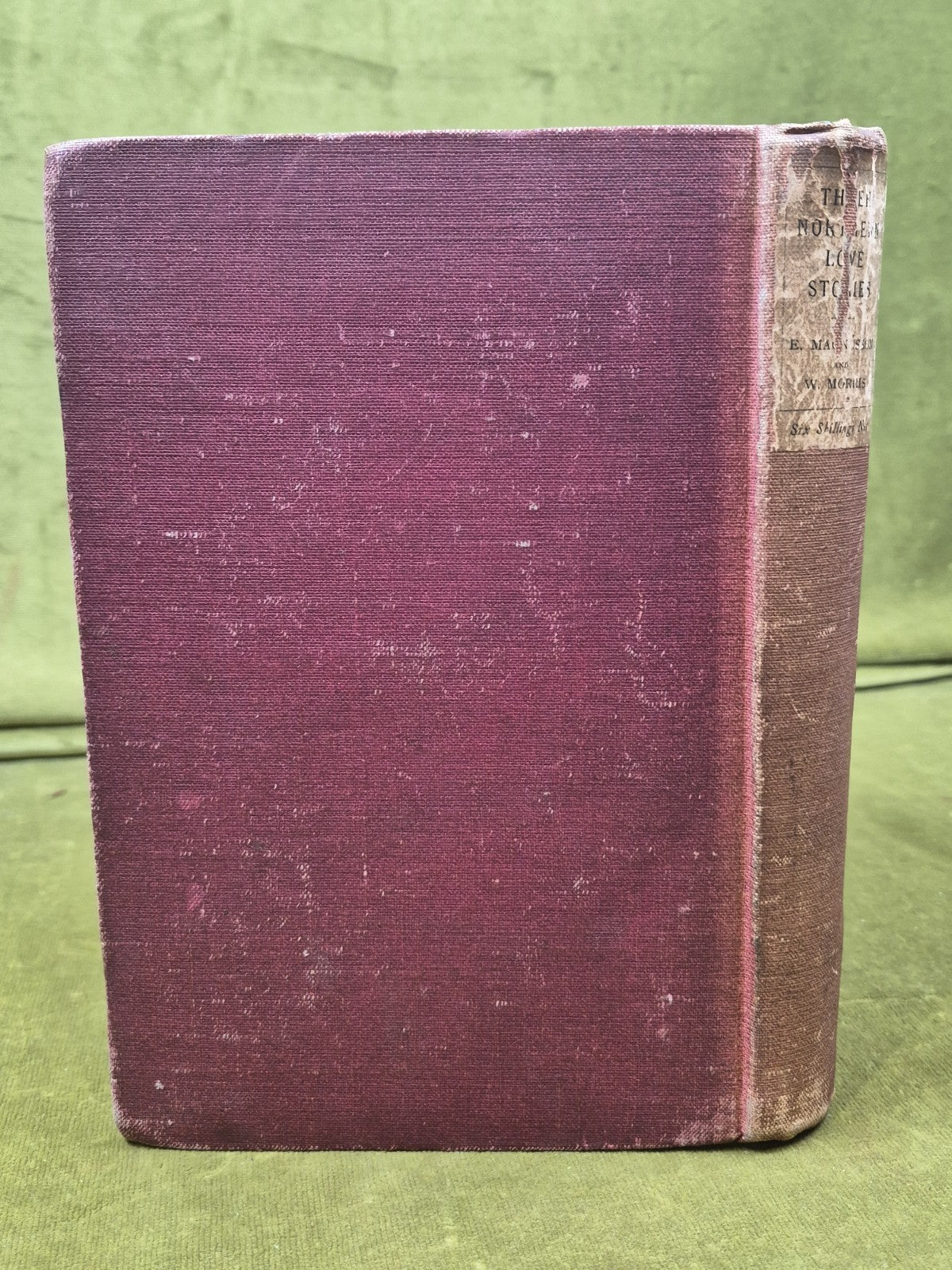 Three Northern Love Stories Eirikr Magnusson and William Morris 1901 Longmans1