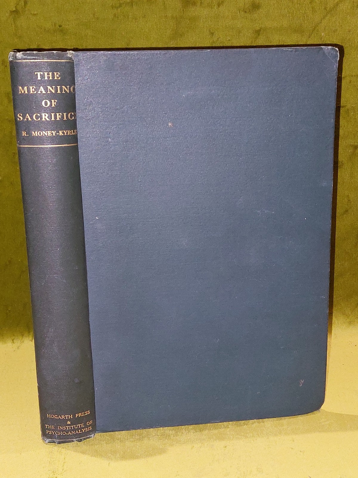 R MoneyKyrle / The Meaning of Sacrifice 1st Edition 19300