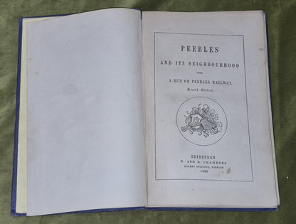 Peebles and its Neighbourhood with a run on the Peebles Railway 2nd Edition 18635