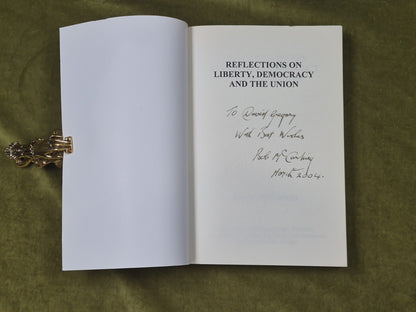 Reflections on Liberty Democracy and the Union - Robert McCartney , Maunsel 20013