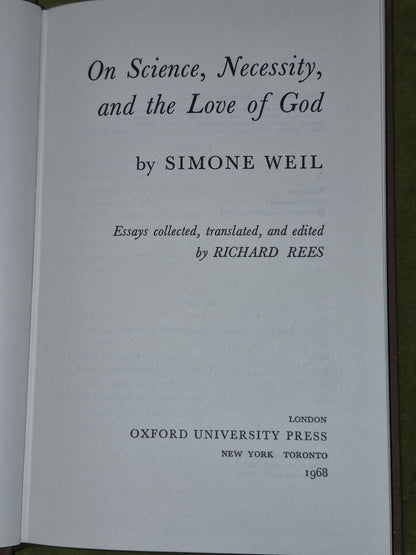 Simone Weil On science, necessity, and the love of God 19685