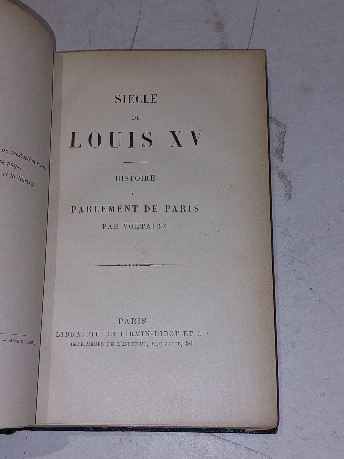 SIÈCLE DE LOUIS XV / HISTOIRE DU PARLEMENT DE PARIS By Voltaire Hb Book2