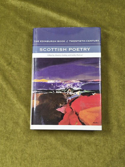 The Edinburgh Book of Twentieth-Century Scottish Poetry - Lindsay & Duncan 20050
