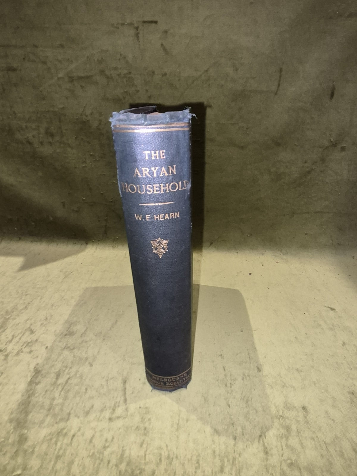 The Aryan Household its Structure and its Development, William Edward Hearn 18784
