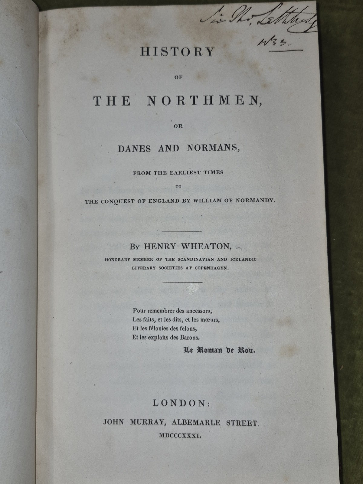 History of the Northmen Henry Wheaton John Murray Danes Normans 1831 First Ed.5
