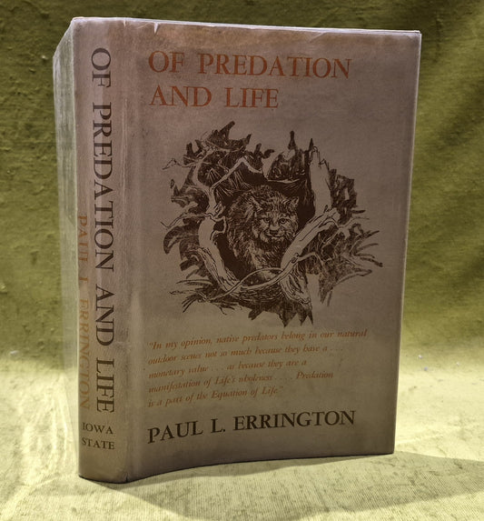 OF PREDATION AND LIFE By Paul L. Errington 1967 1st Edition Hardback.0
