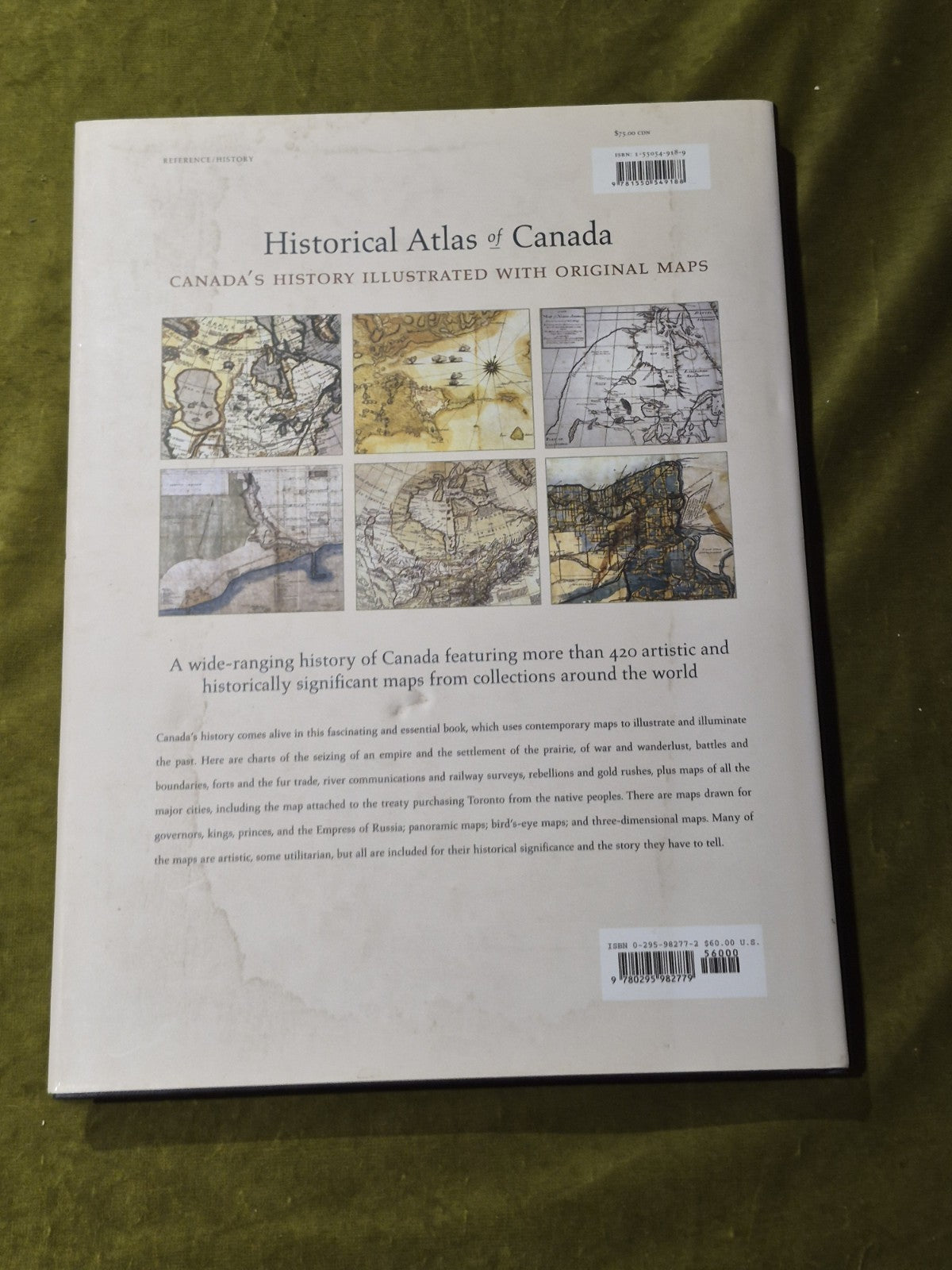 HISTORICAL ATLAS OF CANADA: CANADA'S HISTORY ILLUSTRATED By Derek Hayes1