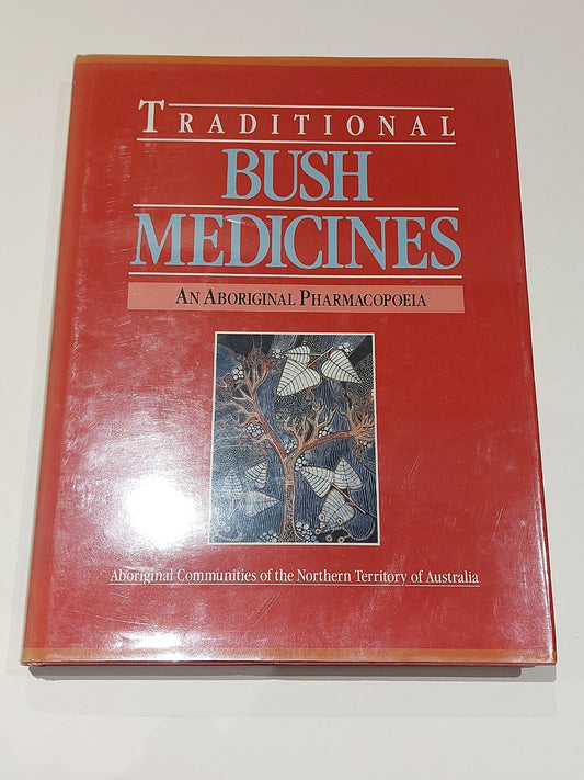 Traditional Bush Medicines : An Aboriginal Pharmacopoeia (1988) 1st Ed Hb Book0