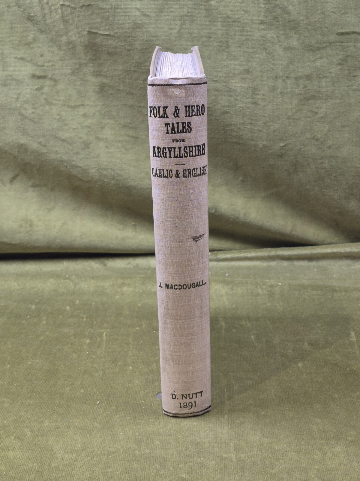 Waifs and Strays of Celtic Tradition Argyllshire Series III: Folk and Hero Tales2