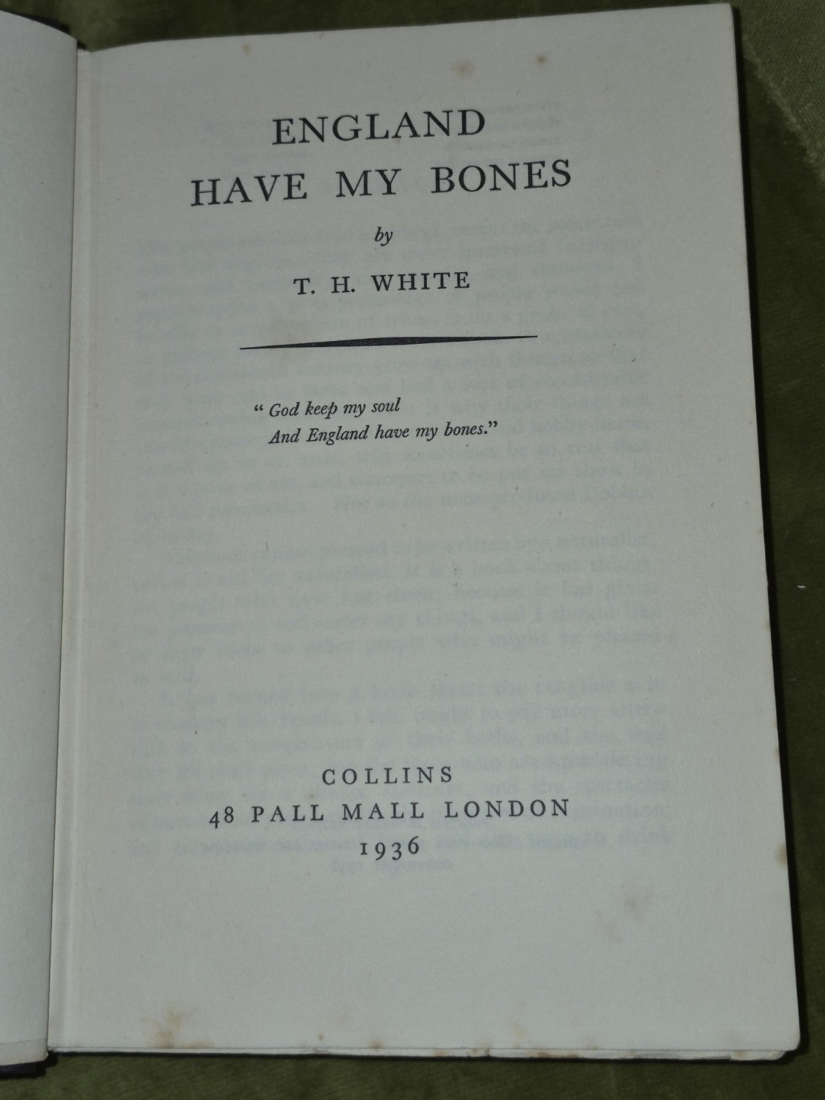 ENGLAND HAVE MY BONES T. H. White - 1936 fourth impression5
