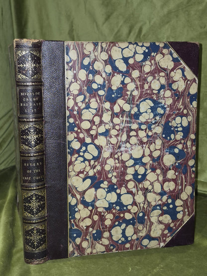 Rivers of Great Britain: Rivers of the East Coast (1892) Cassell0