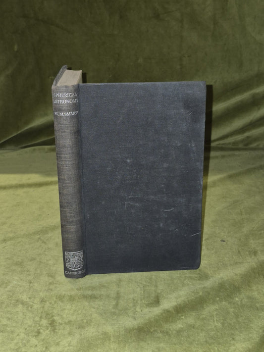 TEXTBOOK ON SPHERICAL ASTRONOMY - William Marshall Smart Cambridge 1944 4th Ed.0