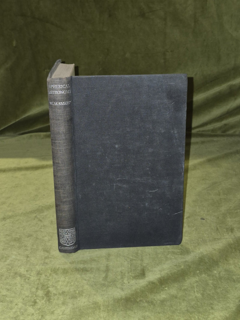 TEXTBOOK ON SPHERICAL ASTRONOMY - William Marshall Smart Cambridge 1944 4th Ed.0