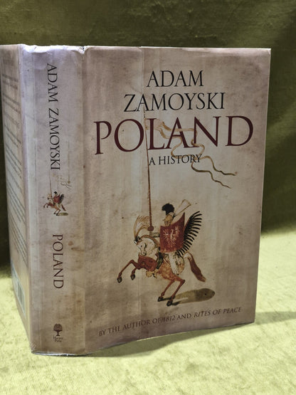 Poland: A history (2009) Adam Zamoyski Hardback1