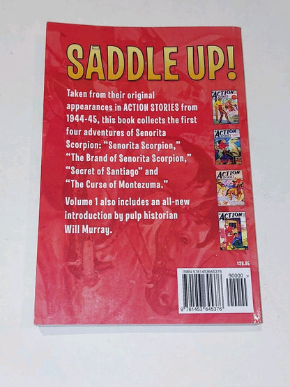 The Complete Adventures Of Senorita Scorpion [Volume 1 & 2] By Jr Les Savage Pb10