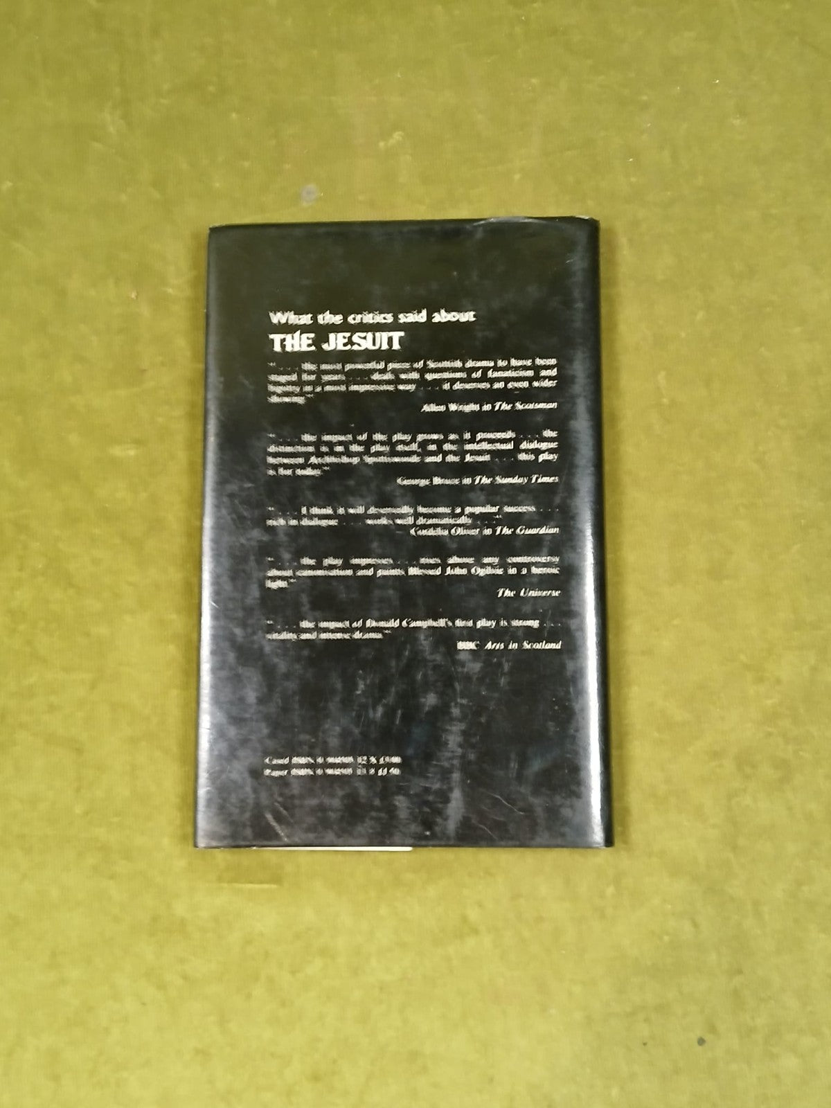 The Jesuit: A Play, Donald Campbell , Paul Harris 1976 1st ed HB DJ2