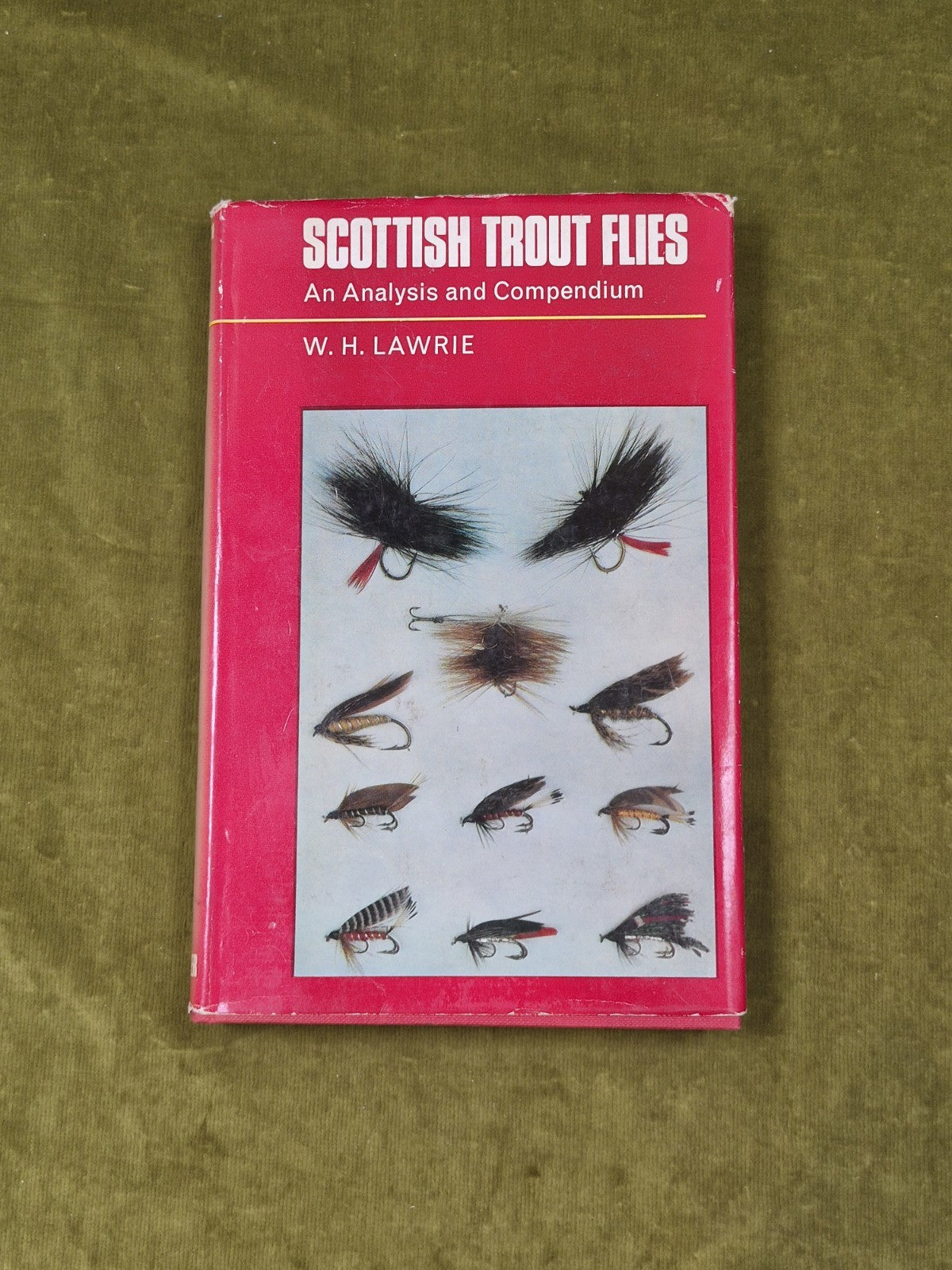 Scottish Trout Flies an Analysis and Compendium - W H Lawrie , Muller 1966 HB DJ0
