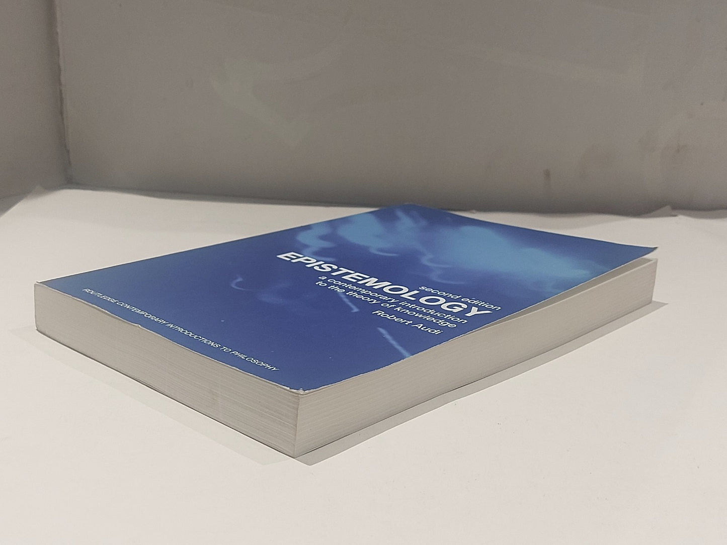 Epistemology: A Contemporary Introduction [Routledge] Robert Audi (2002) Pb Book3