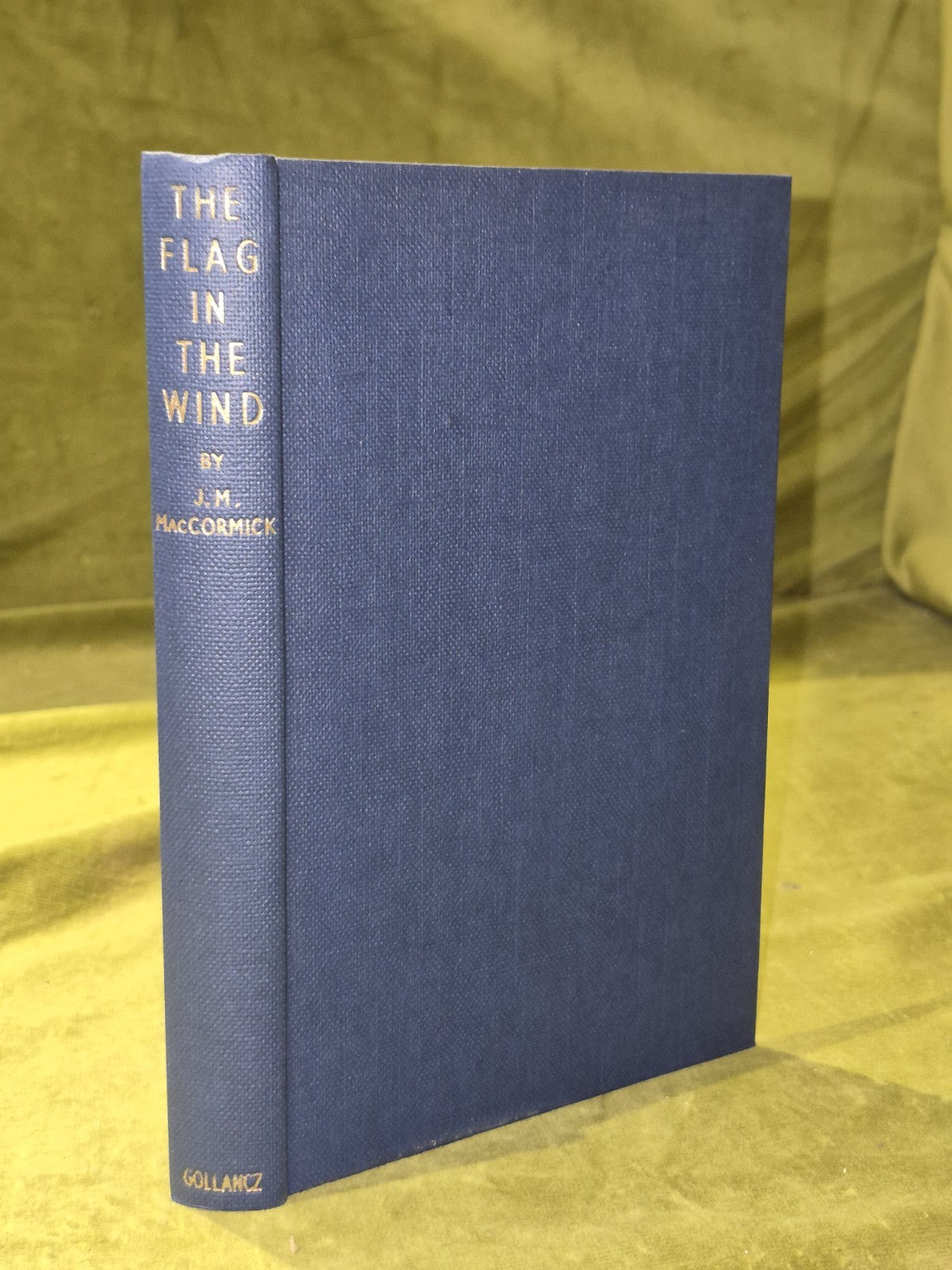 The Flag in the Wind John MacCormick 1955 First Hardback Dustjacket2